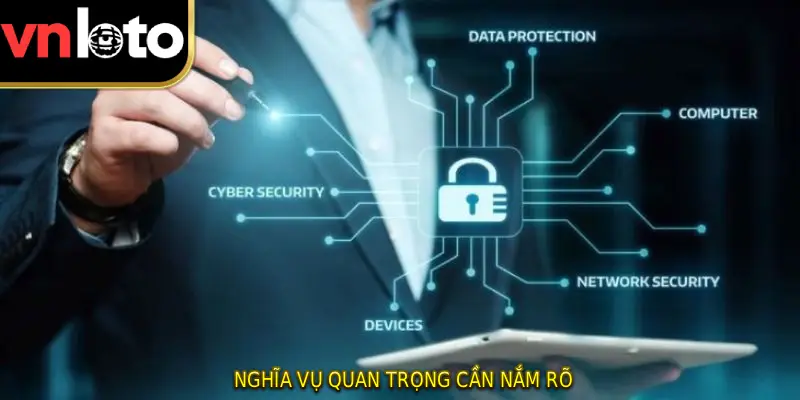 Nghĩa vụ quan trọng cần nắm rõ 